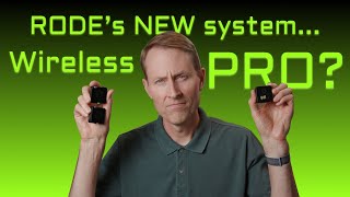 RODE's New Wireless System  How 'Pro' is the Wireless PRO?