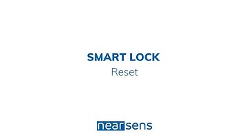 How to reset nearsens Smart lock Device | Smart Security Alarm Systems in France