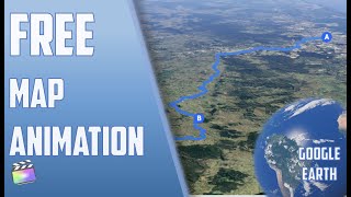 Fastest Travel Map Animation! | DETAILED Tutorial | FCPX | Google Maps   Earth Studio