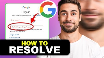 How to Resolve “Couldn’t Find Your Google Account”