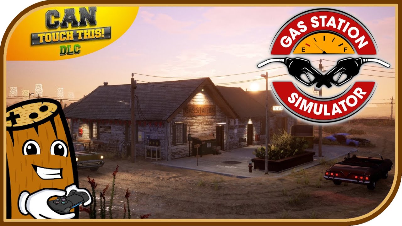 Gas Station Simulator "Can Touch This" DLC - Work has never been so fun, but the stress is Tight!