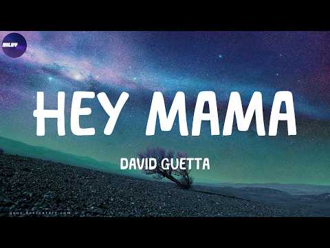 David Guetta - Hey Mama (Lyrics)