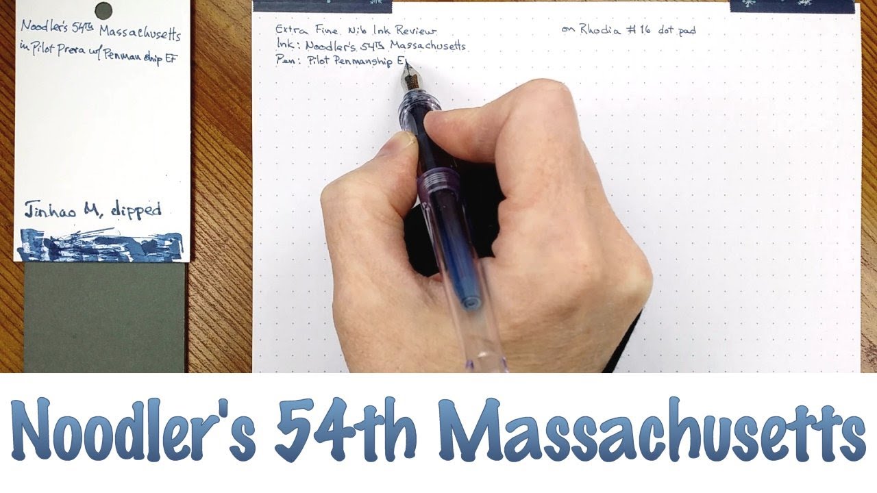 Noodlers Ink 54th Massachusetts