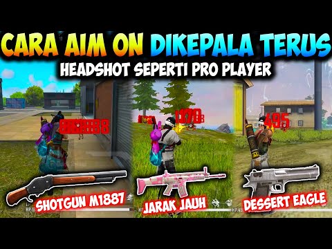 CARA AIM ON DI KEPALA & AIM LOCK HEADSHOT 🎯 TERBONGKAR RAHASIA HEADSHOT FREE FIRE SEMUA SENJATA