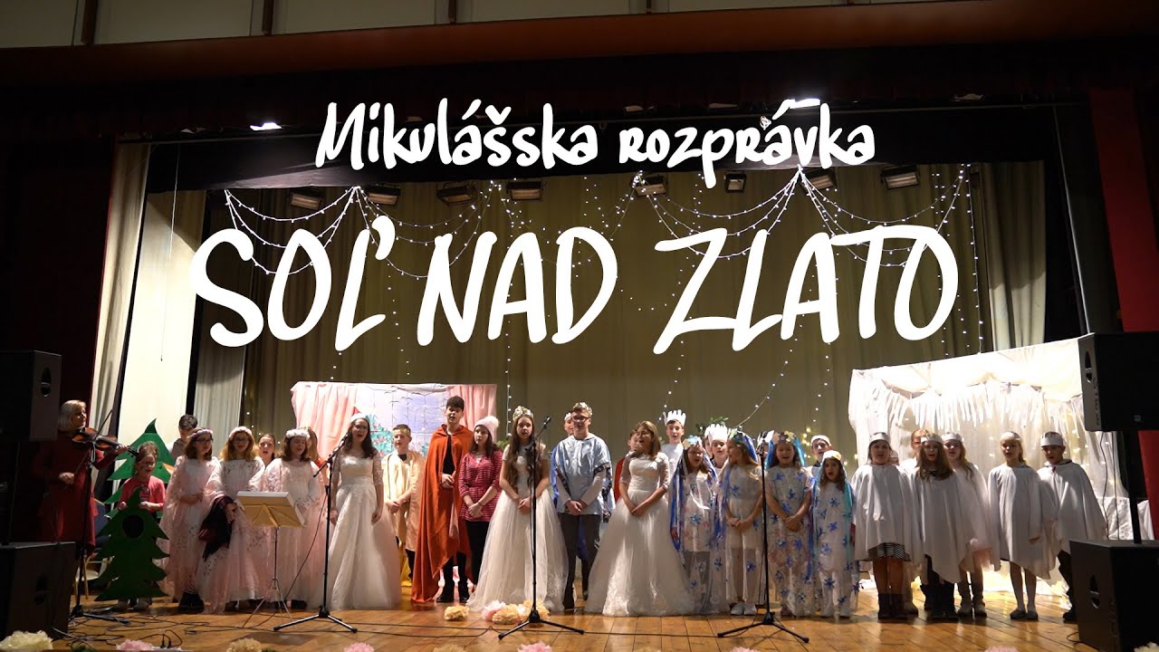 Mikulášska rozprávka - Soľ nad zlato