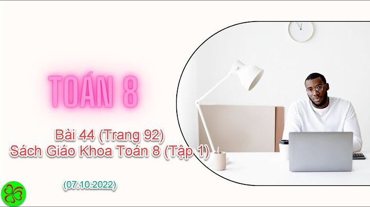 3 sgk toán 8 tập 1 trang 92 năm 2024