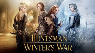 The Huntsman: Winter's War (2016) | Behind the Scenes + Deleted Scenes