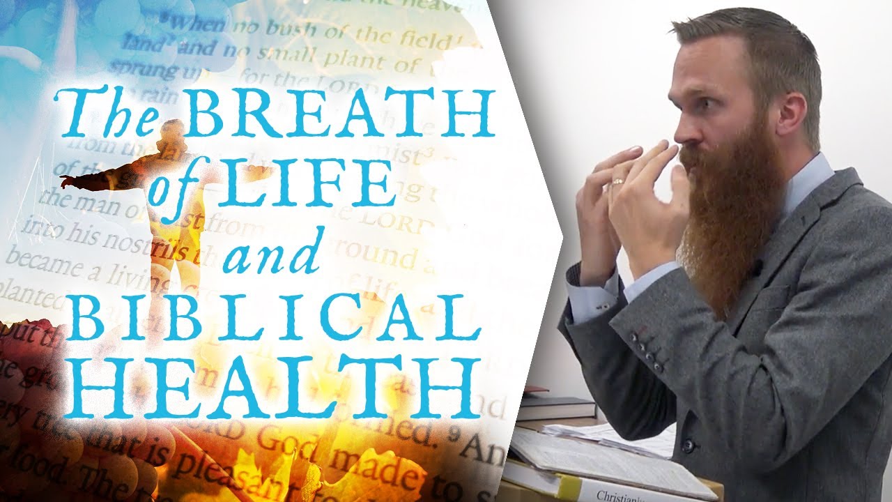 The Breath of Life and Biblical Health: Should Christians Do Breathing ...