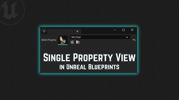 Using Single Property View in Unreal Engine Editor Utility Widgets