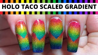 Holo Taco Scaled Gradient Nails | Rainbow Nails