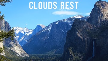 Clouds Rest (Tribute To Yosemite) - Official Video