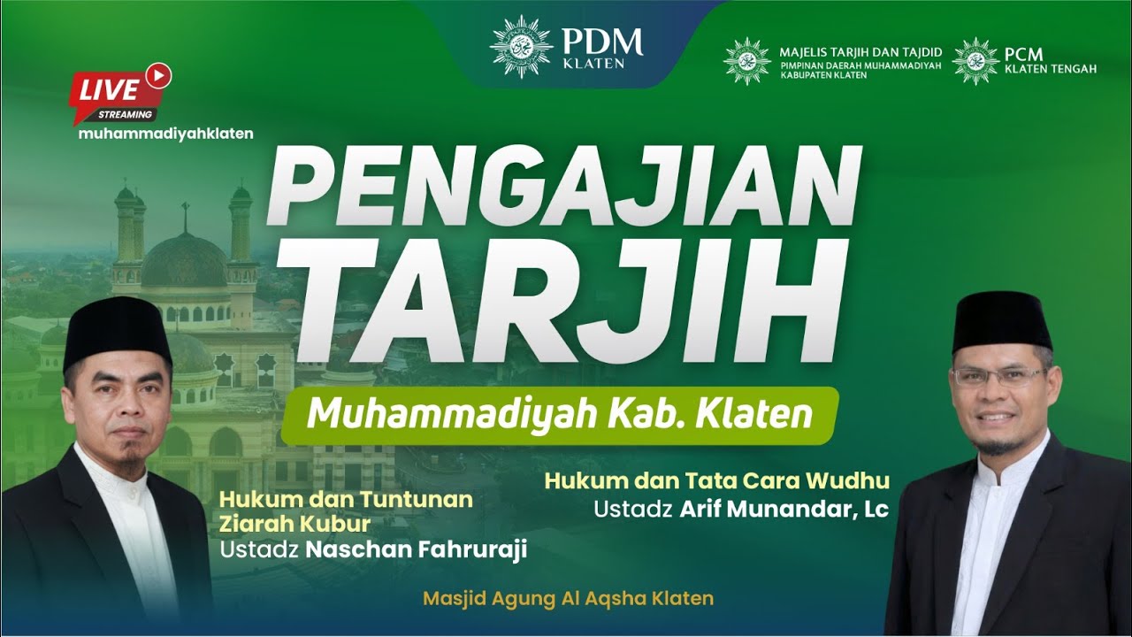 [LIVE] PENGAJIAN TARJIH MUHAMMADIYAH KLATEN | KLATEN TENGAH
