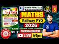 SET-9, Railway Maths Rukmini Book Solution || Maths Previous Year Question | Railway Exam 2026