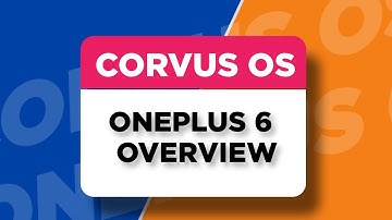 CORVUS OS | ONEPLUS 6 |BETTER THAN OXYGEN OS!?Gaming!?PUBG!?🤔