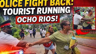THINGS GET HEATED TODAY WITH POLICE : TOURIST RUNNING IN OCHO RIOS JAMAICA