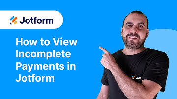 How to view incomplete payments in Jotform