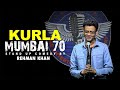 Kurla mumbai 70  stand up comedy  rehman khan