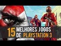 OS 15 MELHORES JOGOS PARA PS3