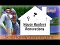 Sierra Family Shenanigans | House Hunters Renovations
