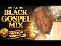 Old School Gospel Favorites | Timeless Choir &amp; Soulful Praise Collection