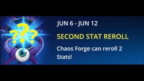 Second Stat Reroll JUN 6 - 12 2017