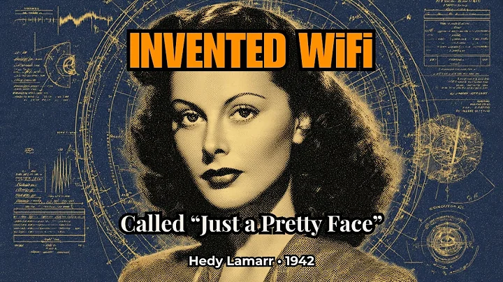 Hedy Lamarr: Invented WiFi During WW2... Hollywood Called Her 'Just a Pretty Face'