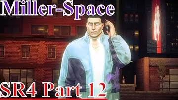Saints row 4 re-elected walkthrough gameplay part 12- Miller-space