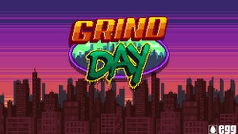 Grind Day - Indie game - Pre-alpha gameplay footage