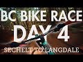BC Bike Race - Day 4 - Sechelt to Langdale | Best stage of the race?