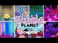 Bubble planet experience  london