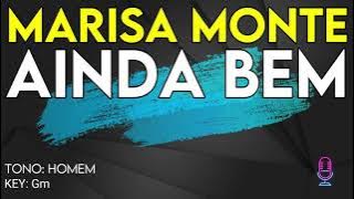 Marisa Monte - Ainda Bem - Karaoke Instrumental - homem