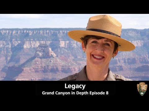 Legacy - Grand Canyon in Depth Episode 08