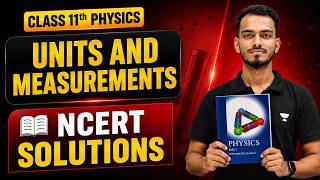 Class 11 Physics Chapter 1: Units and Measurements NCERT Solutions | Aryan Sir screenshot 5