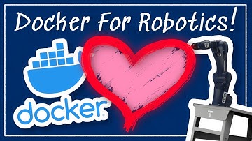 Docker for Robotics Pt 1 - What and Why??