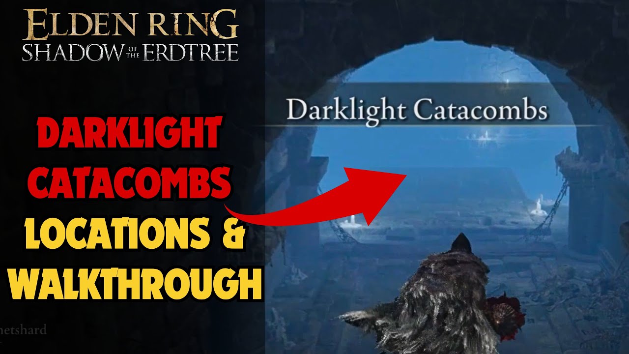Darklight Location & Walkthrough Elden Ring Shadow of the