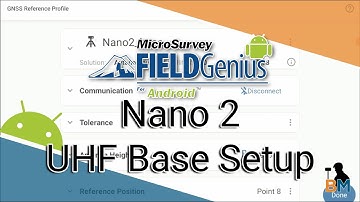 FieldGenius for Android: Nano 2 Base Setup | Bench Mark