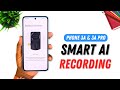 Essential Recorder is HERE! 🔥 Smart AI Recording on Nothing Phone (3a) &amp; Phone (3a) Pro 📲