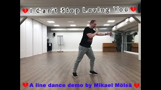 I Can't Stop Loving You (line dance demo)