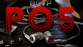BGVP P05 - VERSATILE (AND GOOD) SOUND + SOLID BUILD
