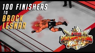 Fpw World - 100 Finishers To Brock Lesnar 100.. Plus 1?