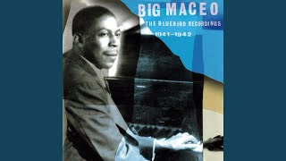 Video thumbnail of "Big Maceo - Message in the Wind"