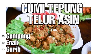 RESEP CUMI SALTED EGG TELOR ASIN ALA RESTORAN