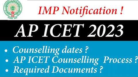 AP ICET Counselling dates 2023|Latest Updates from Ap ICET|APICET Registration Process|Imp documents