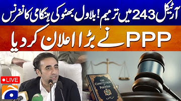 🔴 LIVE: Chairman PPP Bilawal Bhutto’s Press Conference from Karachi | Geo News