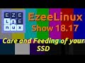 EzeeLinux Show 18.17 | Care and Feeding of your SSD