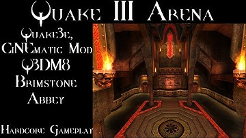 Quake III Arena - Quake3e, CiNEmatic Mod - Q3DM8 - Brimstone Abbey - Hardcore Gameplay