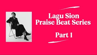 Download Lagu Lagu Sion - Nia Tobing | Praise Beat Series Part 1 MP3