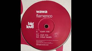 Wawa – Flamenco (Dub Mix)