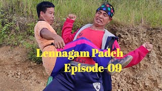 Lennagam Padeh Episode 09 || A Kuki Comedy Serial