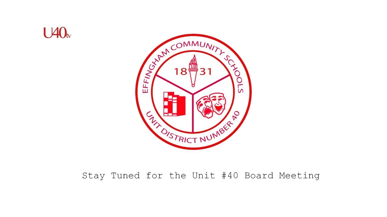 Effingham Unit #40 Board of Education Meeting: January 24, 2024 - YouTube